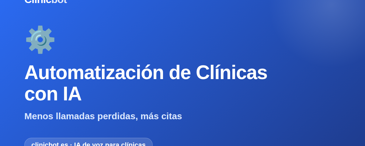 Clinicbot — Automatizacion