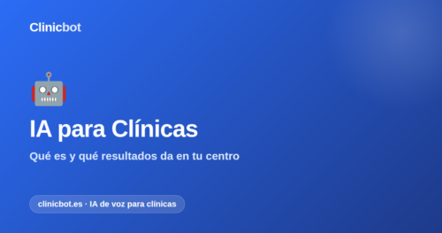 Clinicbot — Ia Clinicas