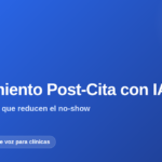 Clinicbot — Seguimiento