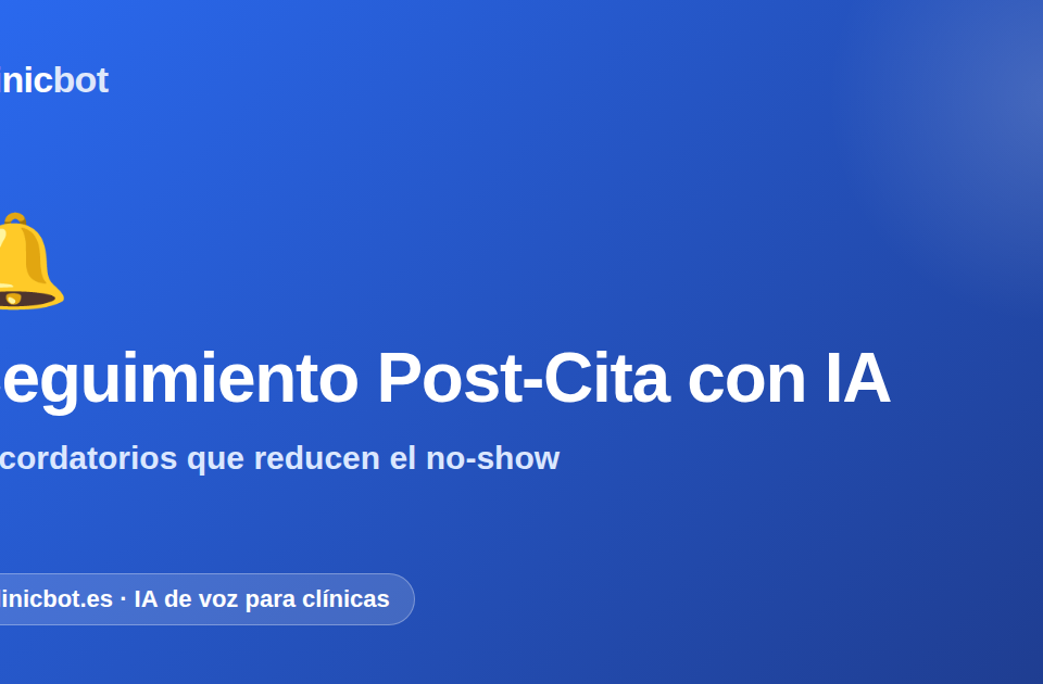Clinicbot — Seguimiento