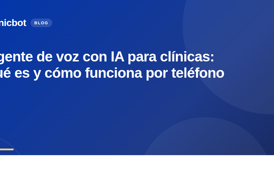 Agente de voz con IA para clínicas: qué es y cómo funciona por teléfono